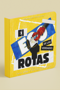 El ego de las verdades rotas